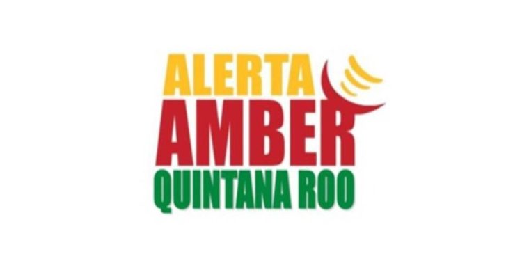 Como funciona la Alerta Amber en Quintana Roo