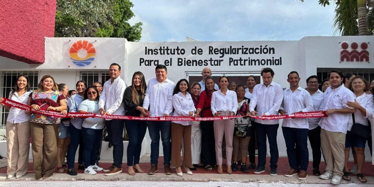 Inauguran el Instituto de Regularización para el Bienestar Patrimonial en Cancún