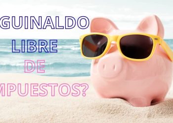 Aguinaldo libre de impuestos la propuesta que podria cambiar los ingresos de los trabajadores en Mexico