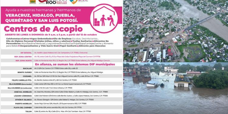 Quintana Roo se une a México: Abren centros de acopio para apoyar a afectados por las inundaciones