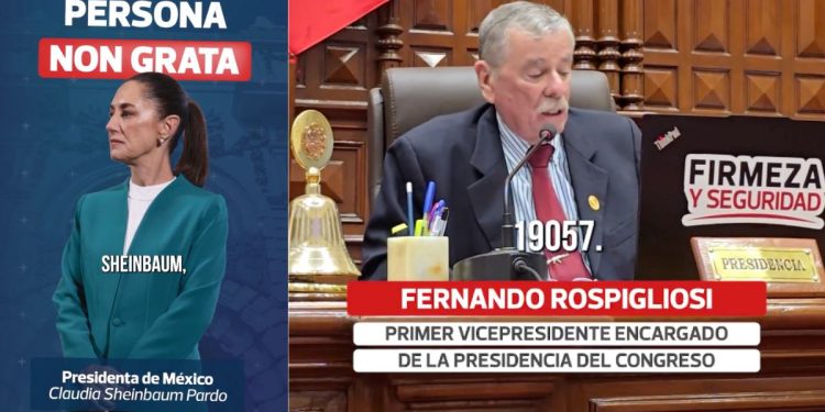Congreso de Perú declara “persona no grata” a Claudia Sheinbaum