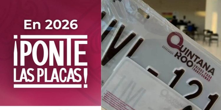 Arranca en Quintana Roo el canje de placas 2026 estos son los requisitos y beneficios