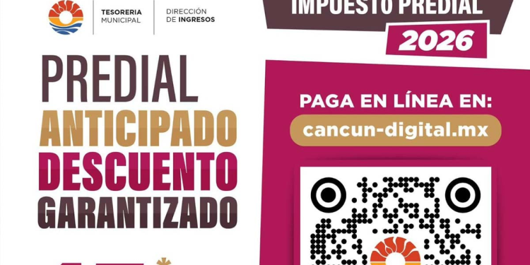 Predial 2026 Cancún: 15% Descuento hasta 21 Ene
