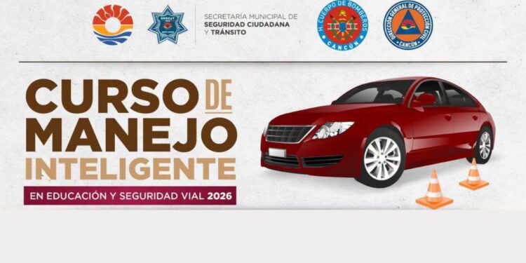 Anuncian cursos de “Manejo Inteligente” en Cancún ¡Estás son las fechas!