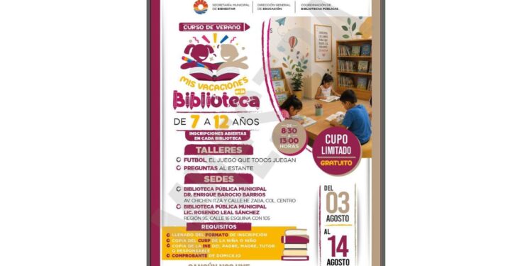 Ayuntamiento de Benito Juárez invita al curso de verano “Mis Vacaciones en la Biblioteca 2026”
