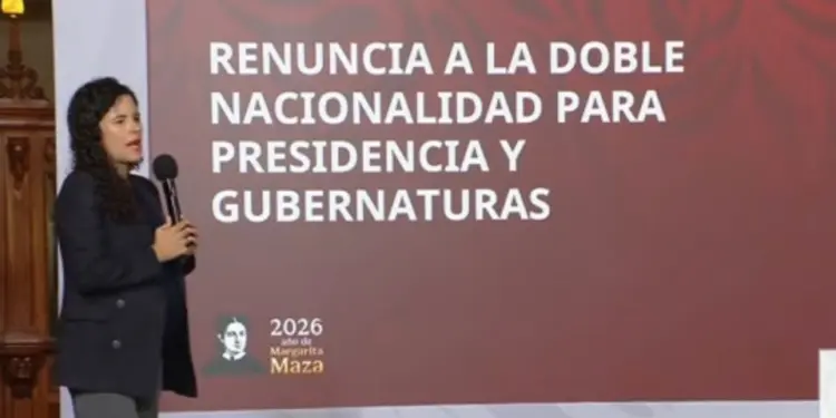 Sheinbaum presenta iniciativa para prohibir candidaturas de políticos con doble nacionalidad
