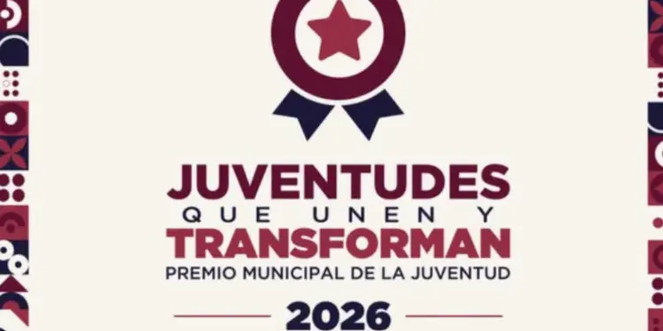 Invita Ayuntamiento de BJ a concursar en Premio Municipal de la Juventud 2026