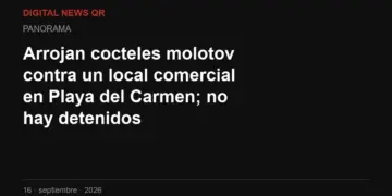 Arrojan cocteles molotov contra un local comercial en Playa del Carmen; no hay detenidos