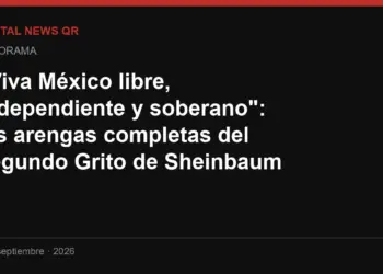 "Viva México libre, independiente y soberano": las arengas completas del segundo Grito de Sheinbaum
